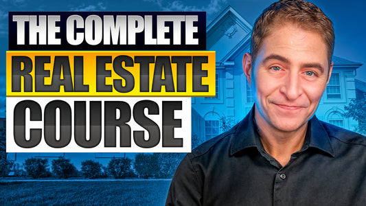 The Complete Real Estate Course